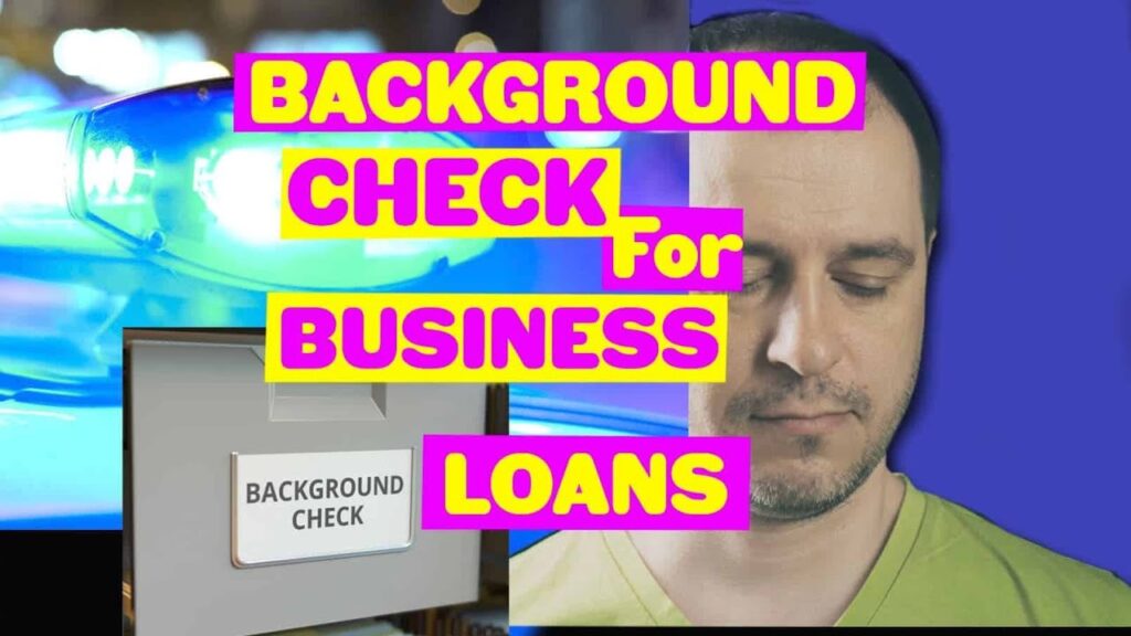 background check for business loans